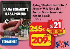 AYTAÇ/BEŞLER/LEZZETLİM/MARET/MÜSLÜMOĞLU/SULTAN DANA FERMENTE KASAP SUCUK 400 G AYTAÇ/BEŞLER/LEZZETLİM/MARET/MÜSLÜMOĞLU/SULTAN DANA FERMENTE KASAP SUCUK 400 G